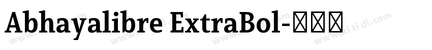 Abhayalibre ExtraBol字体转换
